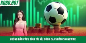 cách tính tài xỉu bóng đá