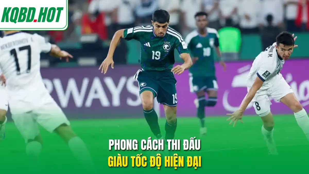 Phong cách thi đấu giàu tốc độ hiện đại