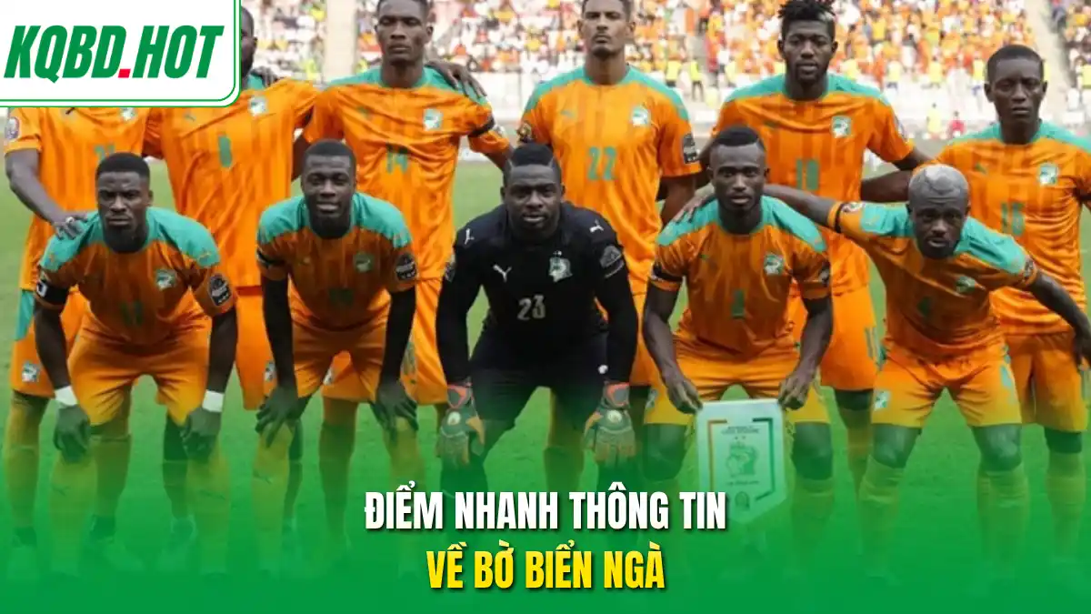 Điểm nhanh thông tin về bờ biển ngà 