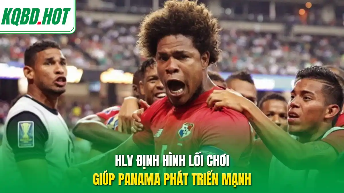 Panama trong ánh nhìn kỳ vọng của người hâm mộ